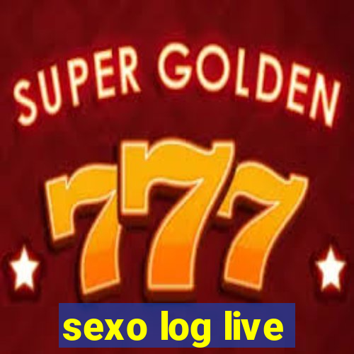 sexo log live